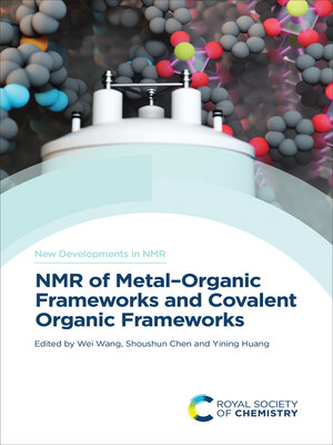 cover image of NMR of Metal–Organic Frameworks and Covalent Organic Frameworks